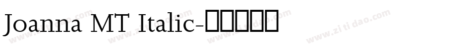 Joanna MT Italic字体转换